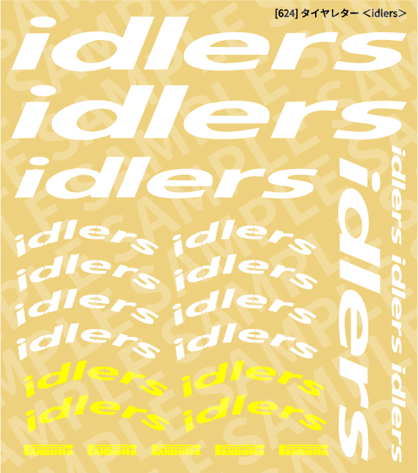 タイヤレター <idlers>